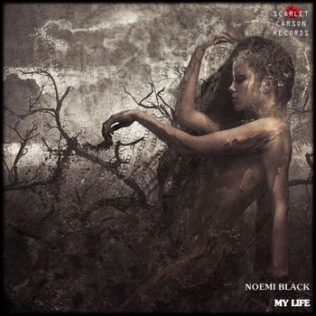 Noemi Black - My Life