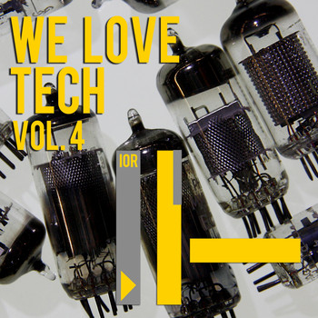 Various Artists - We Love Tech, Vol. 4 (Explicit)