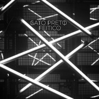 Gato Preto - Feitiço Remix EP