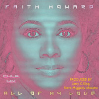 Faith Howard - All of My Love