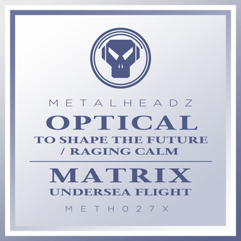 Optical, Matrix - To Shape the Future (2017 Remaster)