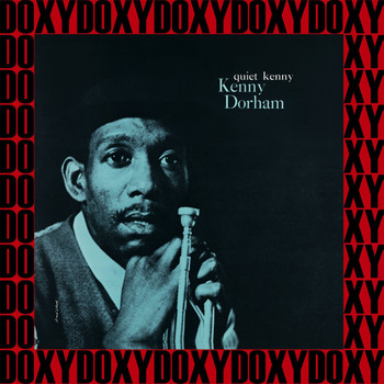 Kenny Dorham - Quiet Kenny (Hd Remastered, RVG Edition, Doxy Collection)