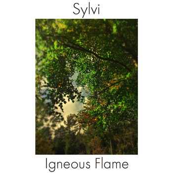 Igneous Flame - Sylvi