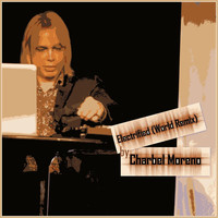 Charbel Moreno - Electrified (World Remix)