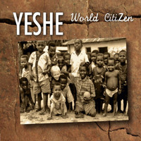 Yeshe - World Citizen
