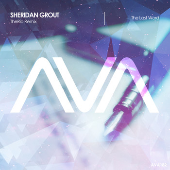 Sheridan Grout - The Last Word