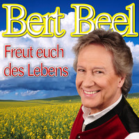 Bert Beel - Freut euch des Lebens