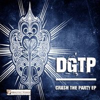 Dgtp - Crash the Party EP