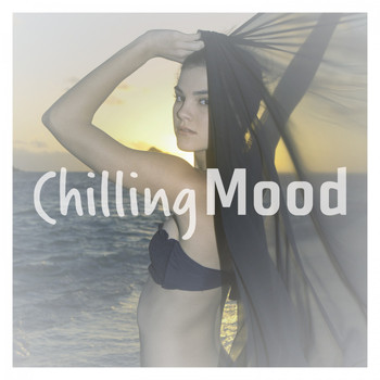 Various Artists - Chilling Mood