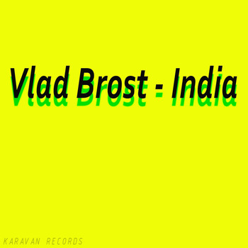 Vlad Brost - India