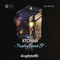 Etchar - People Around EP