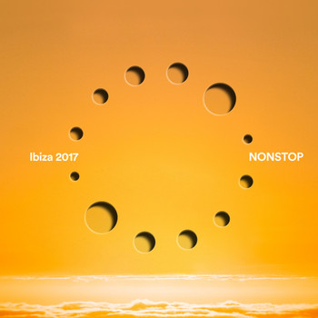 Various Artists - NONSTOP Ibiza 2017