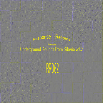 Various Artists - Underground Sounds From Siberia, Vol. 2