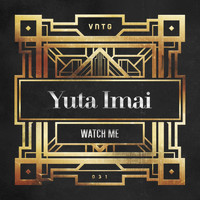 Yuta Imai - Watch Me