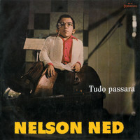 Nelson Ned - Tudo Passará