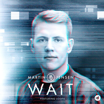 Martin Jensen - Wait