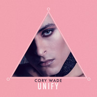 Cory Wade - Unify