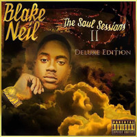 Blake Neil - The Soul Sessions II (Deluxe Edition)