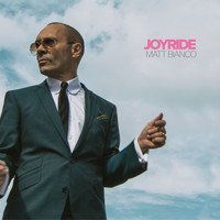 Matt Bianco - Joyride