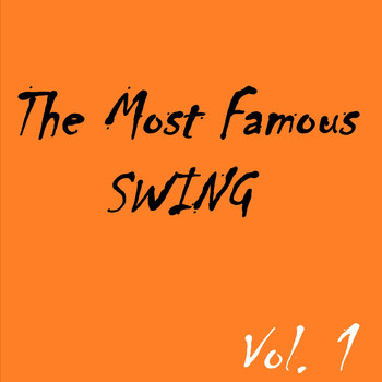 Various Artists - The Most Famous Swing, Vol. 1