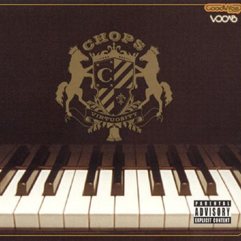 Chops - Virtuosity (Explicit)
