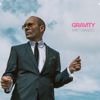 Matt Bianco - Gravity