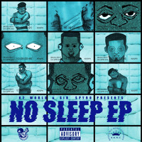 K2 World - No Sleep EP