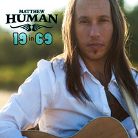 Matthew Human - 19 in 69 - EP