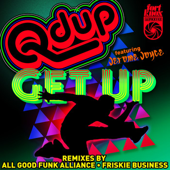 Qdup - Get up Remixes