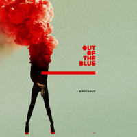 Out Of The Blue - Knockout