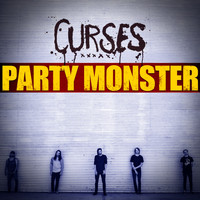Curses - Party Monster