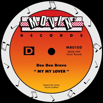 Dee Dee Brave - My My Lover