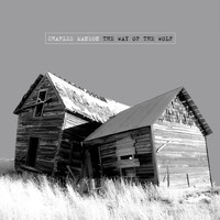 Charles Manson - The Way of the Wolf