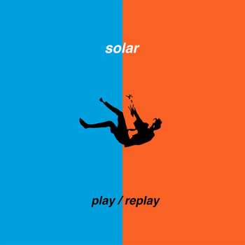 Solar - Play/Replay
