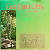 Luis Perico Ortiz - Exitos, Vol. 1