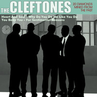 The Cleftones - 20 Diamonds Mined from the Past