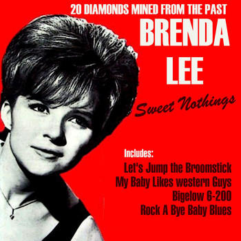 Brenda Lee - Sweet Nothin's: 20 Diamonds Mined from the Past