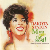 Dakota Staton - More Than the Most! (Remastered)