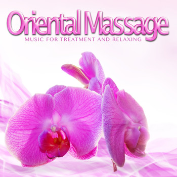 Reiki Music Healing Alliance - Oriental Massage (Music for Treatment and Relaxing)