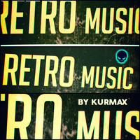 Kurmax - Retro Music (Video Game Music)