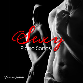 Various Artists - Sexy Piano Songs