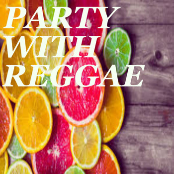 Various Artists - Party Reggae