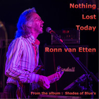 Ronn Van Etten - Nothing Lost Today