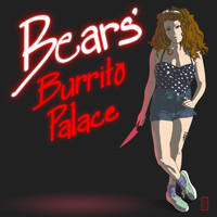 Bears - Burrito Palace