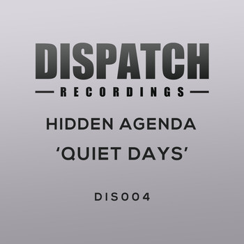 Hidden Agenda - Quiet Days