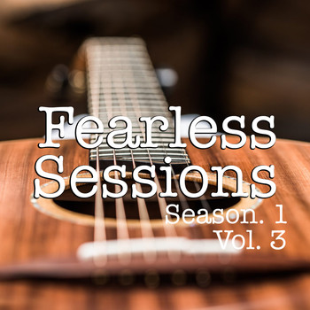 Various Artists - Fearless Sessions, Season. 1 Vol. 3