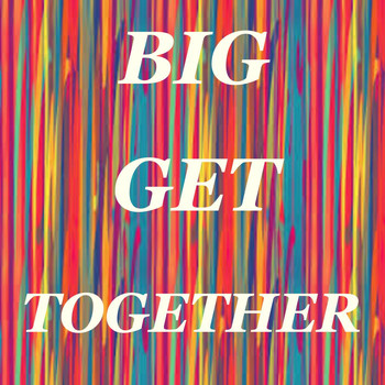 Various Artists - Big Get Together