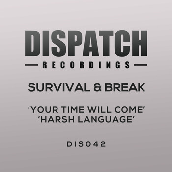 Survival - Your Time Will Come / Harsh Language