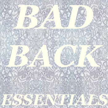 Various Artists - Bad Back Essentials