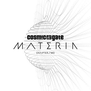 Cosmic Gate - Materia Chapter.Two